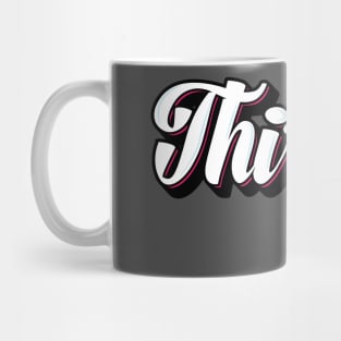 Thirsty Graffiti Mug